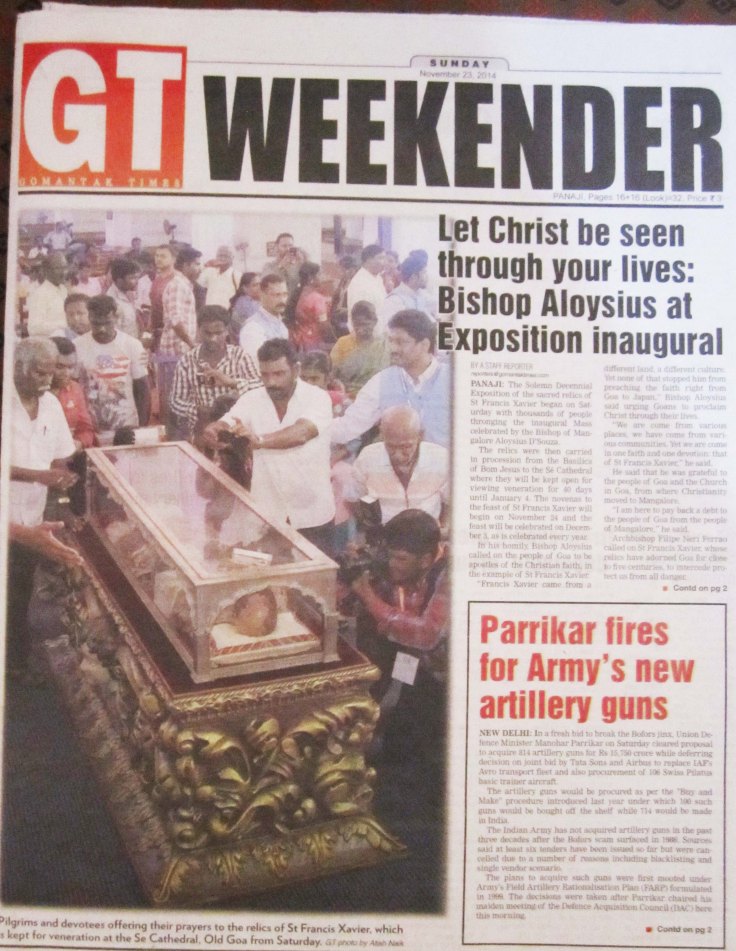 The local media in Goa is backing the Church, hoping the state will make a quick buck from the pilgrims. 